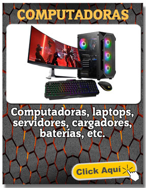 computadoras, laptops, servidores, tablets, cargadores, baterias